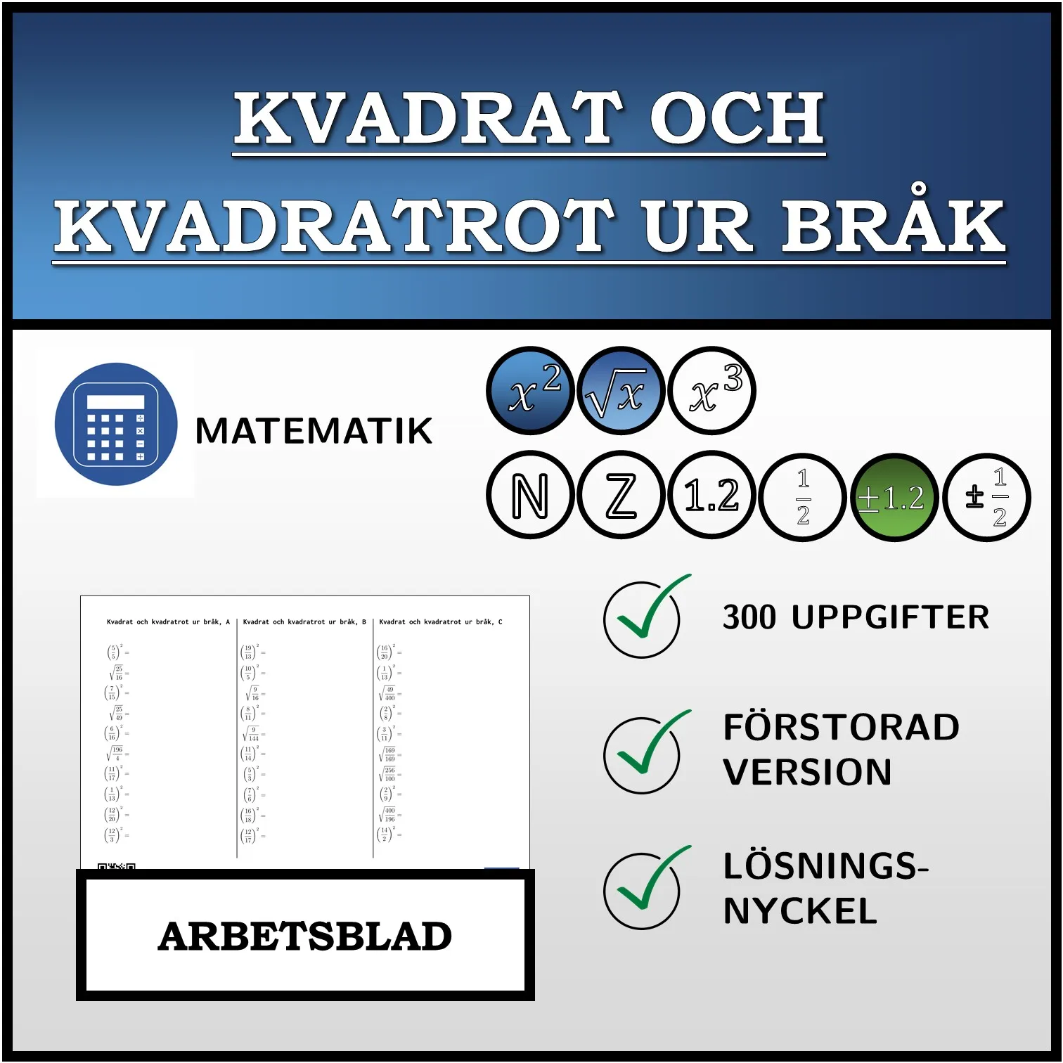 Arbetsblad: Kvadrat och kvadratrot ur bråk