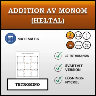 Tetromino: Addition av monom (heltal)