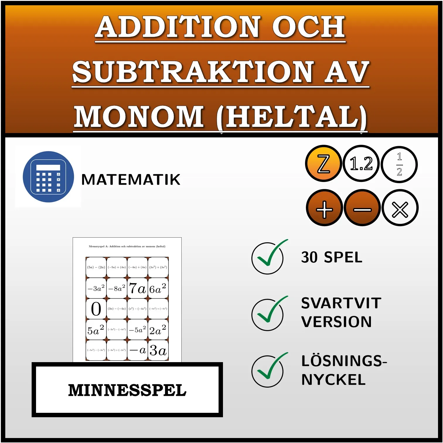 Memoryspel: Addition och subtraktion av monom (heltal)