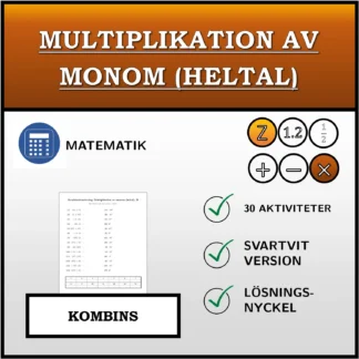 Kombinationsövning: Multiplikation av monom (heltal)