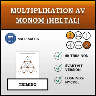 Trimino: Multiplikation av monom (heltal)