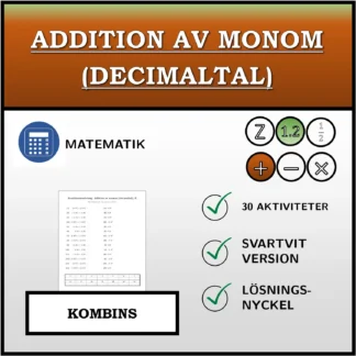 Kombinationsövning: Addition av monom (decimaltal)