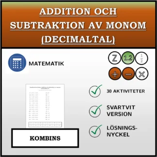 Kombinationsövning: Addition och subtraktion av monom (decimaltal)