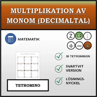 Tetromino: Multiplikation av monom (decimaltal)