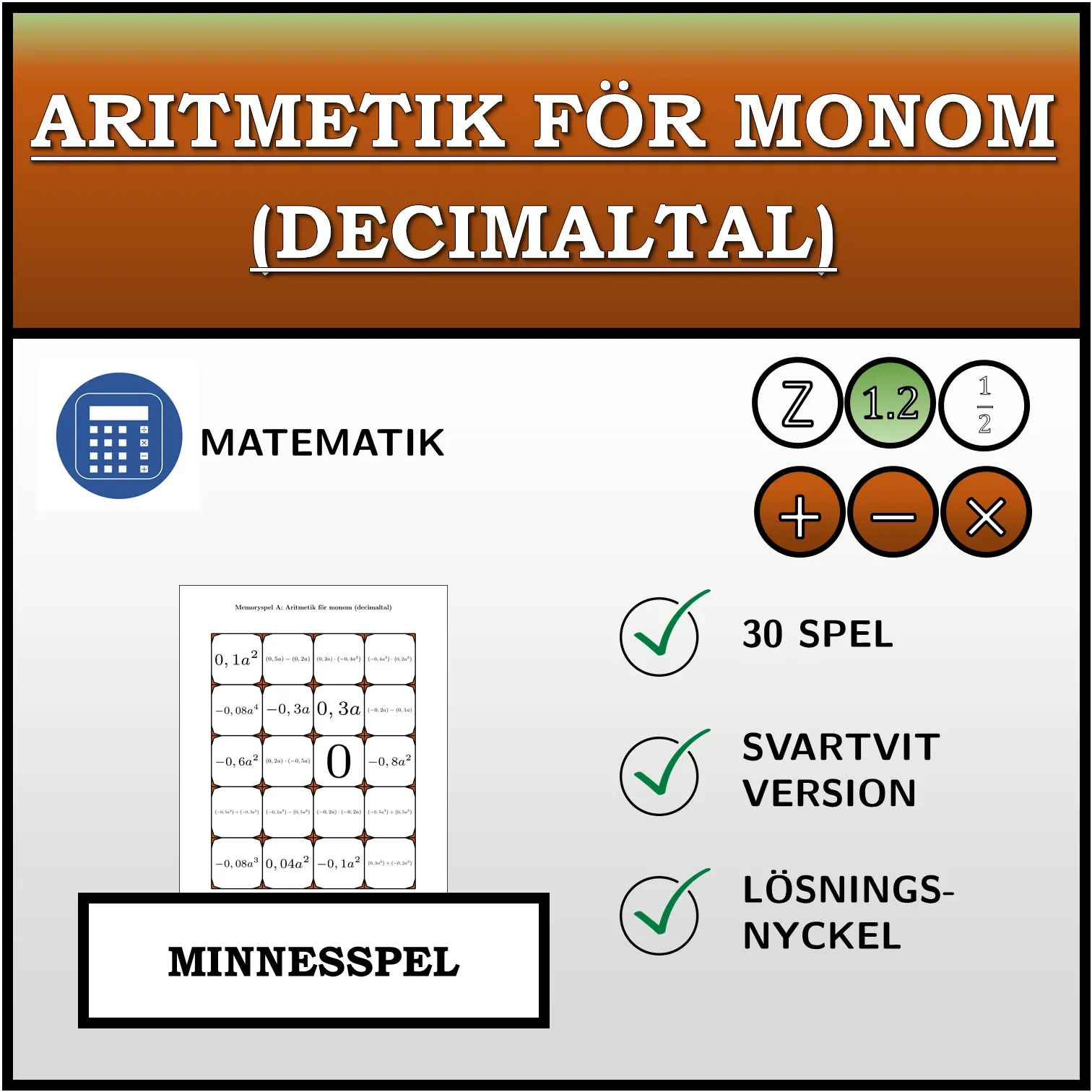 Memoryspel: Aritmetik för monom (decimaltal)