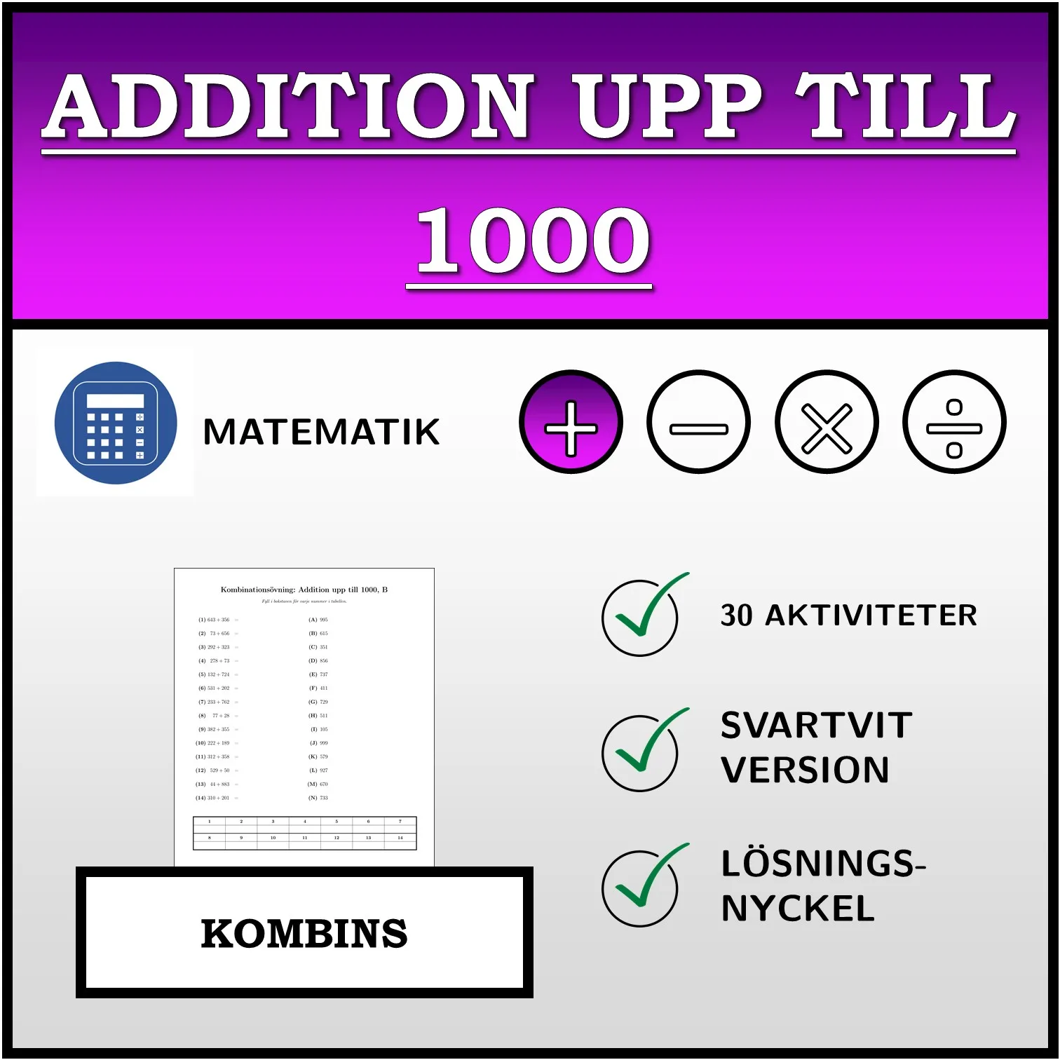 Kombinationsövning: Addition upp till 1000