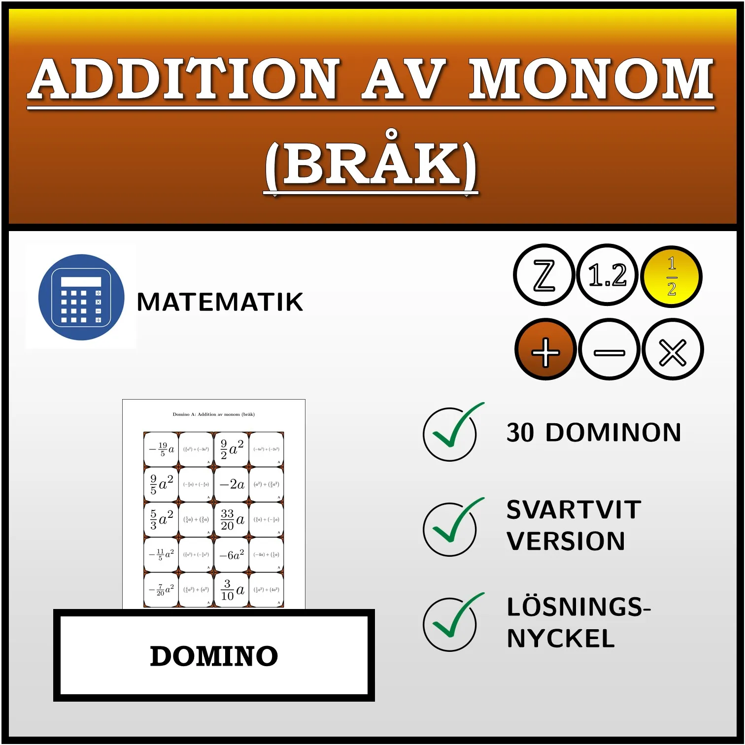 Domino: Addition av monom (bråk)