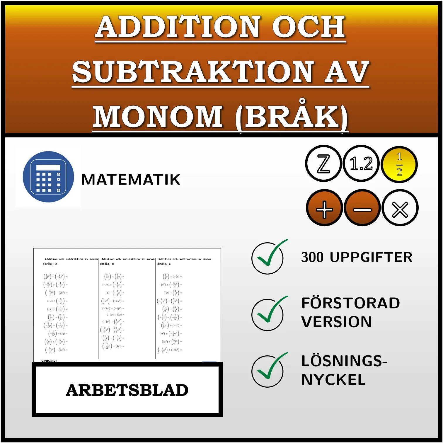 Arbetsblad: Addition och subtraktion av monom (bråk)