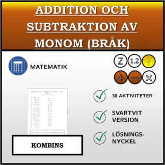 Kombinationsövning: Addition och subtraktion av monom (bråk)