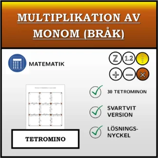 Tetromino: Multiplikation av monom (bråk)