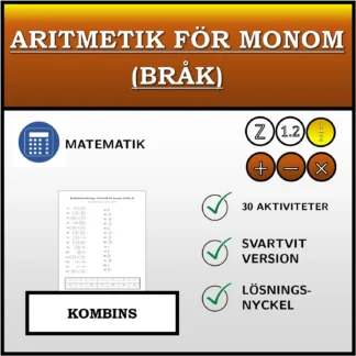 Kombinationsövning: Aritmetik för monom (bråk)