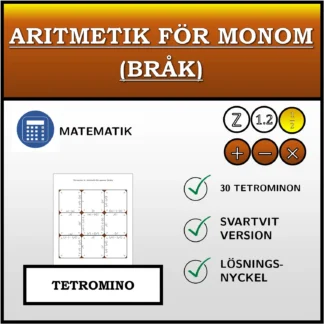 Tetromino: Aritmetik för monom (bråk)