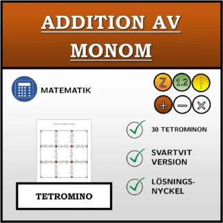 Tetromino: Addition av monom