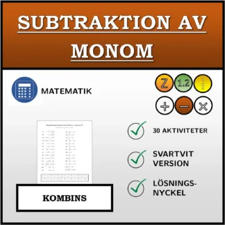 Kombinationsövning: Subtraktion av monom