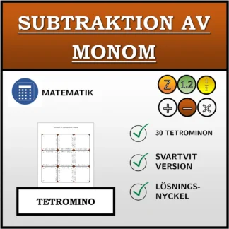 Tetromino: Subtraktion av monom