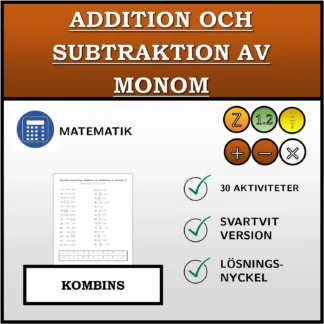 Kombinationsövning: Addition och subtraktion av monom