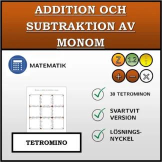 Tetromino: Addition och subtraktion av monom