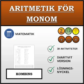Kombinationsövning: Aritmetik för monom