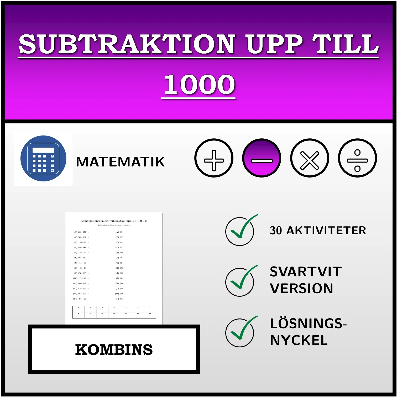 Kombinationsövning: Subtraktion upp till 1000