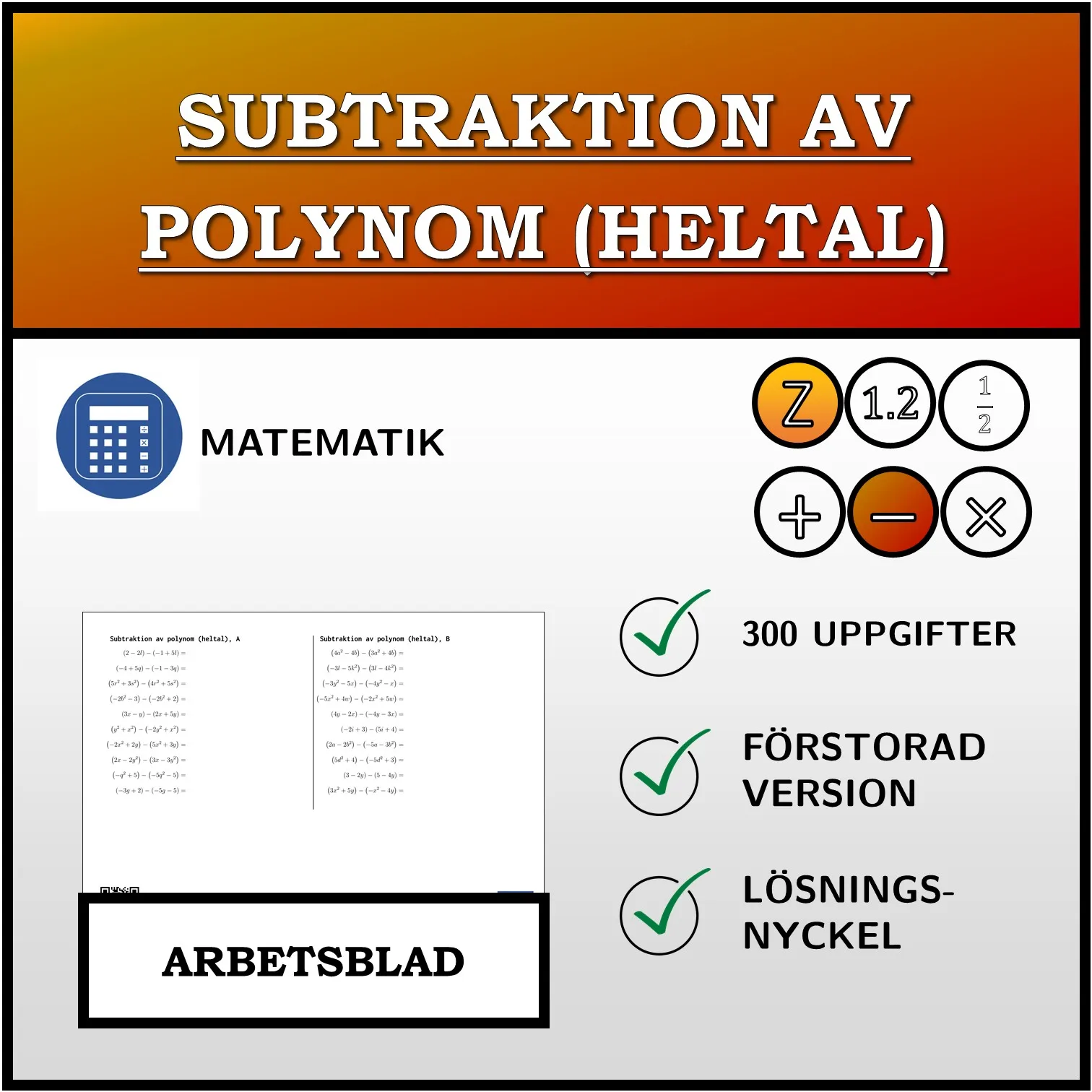 Arbetsblad: Subtraktion av polynom (heltal)