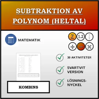 Kombinationsövning: Subtraktion av polynom (heltal)