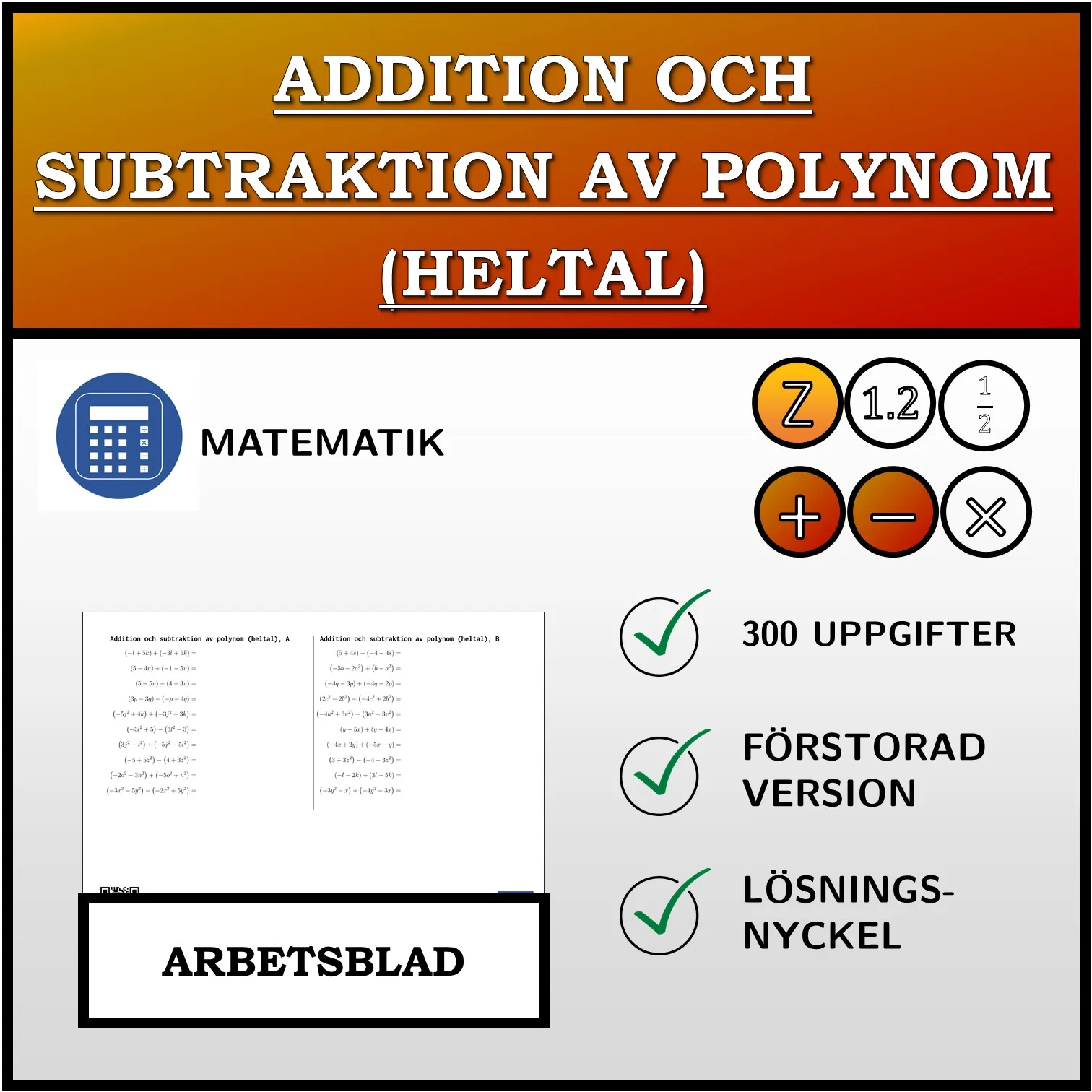 Arbetsblad: Addition och subtraktion av polynom (heltal)