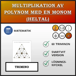 Trimino: Multiplikation av polynom med en monom (heltal)