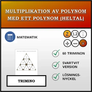 Trimino: Multiplikation av polynom med ett polynom (heltal)