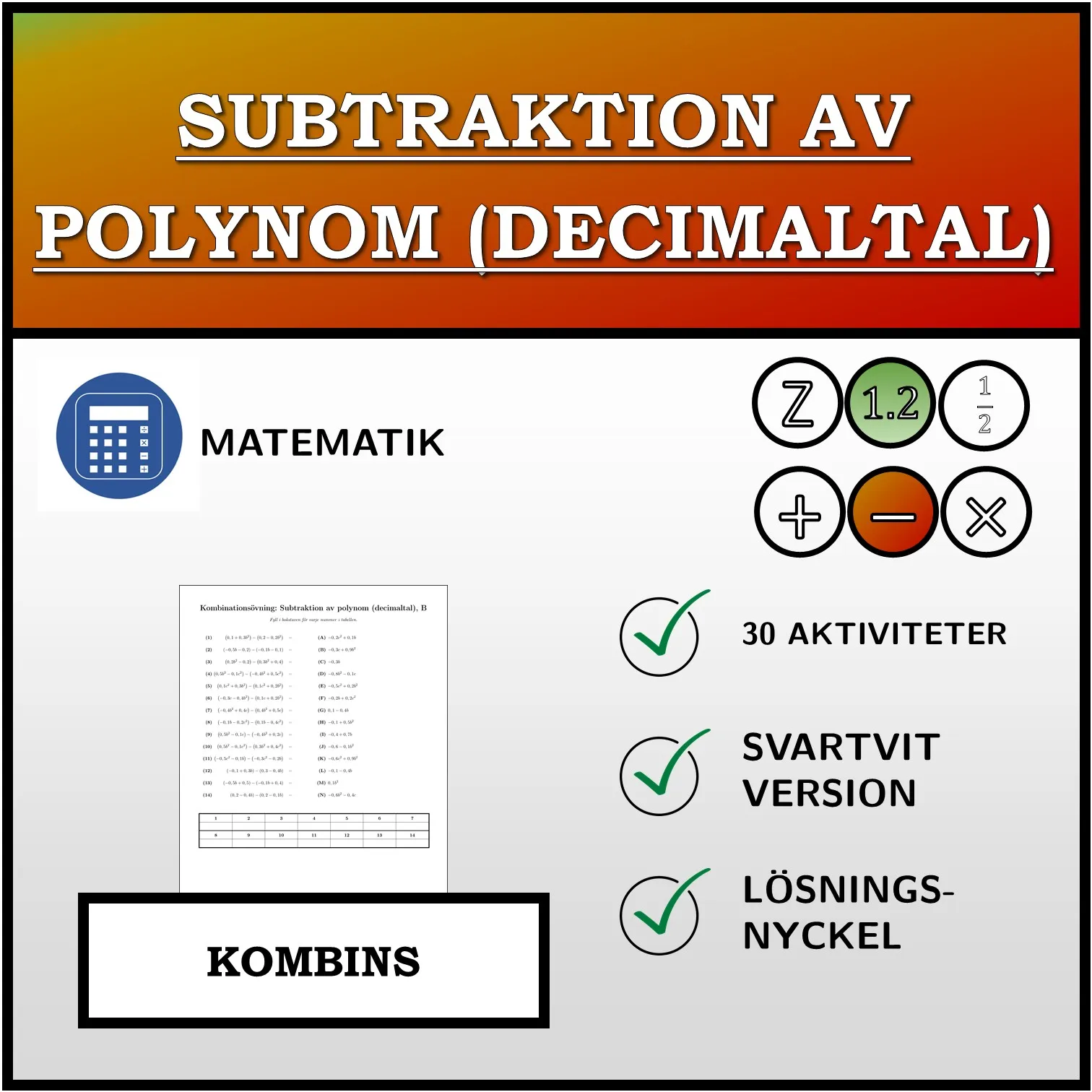 Kombinationsövning: Subtraktion av polynom (decimaltal)