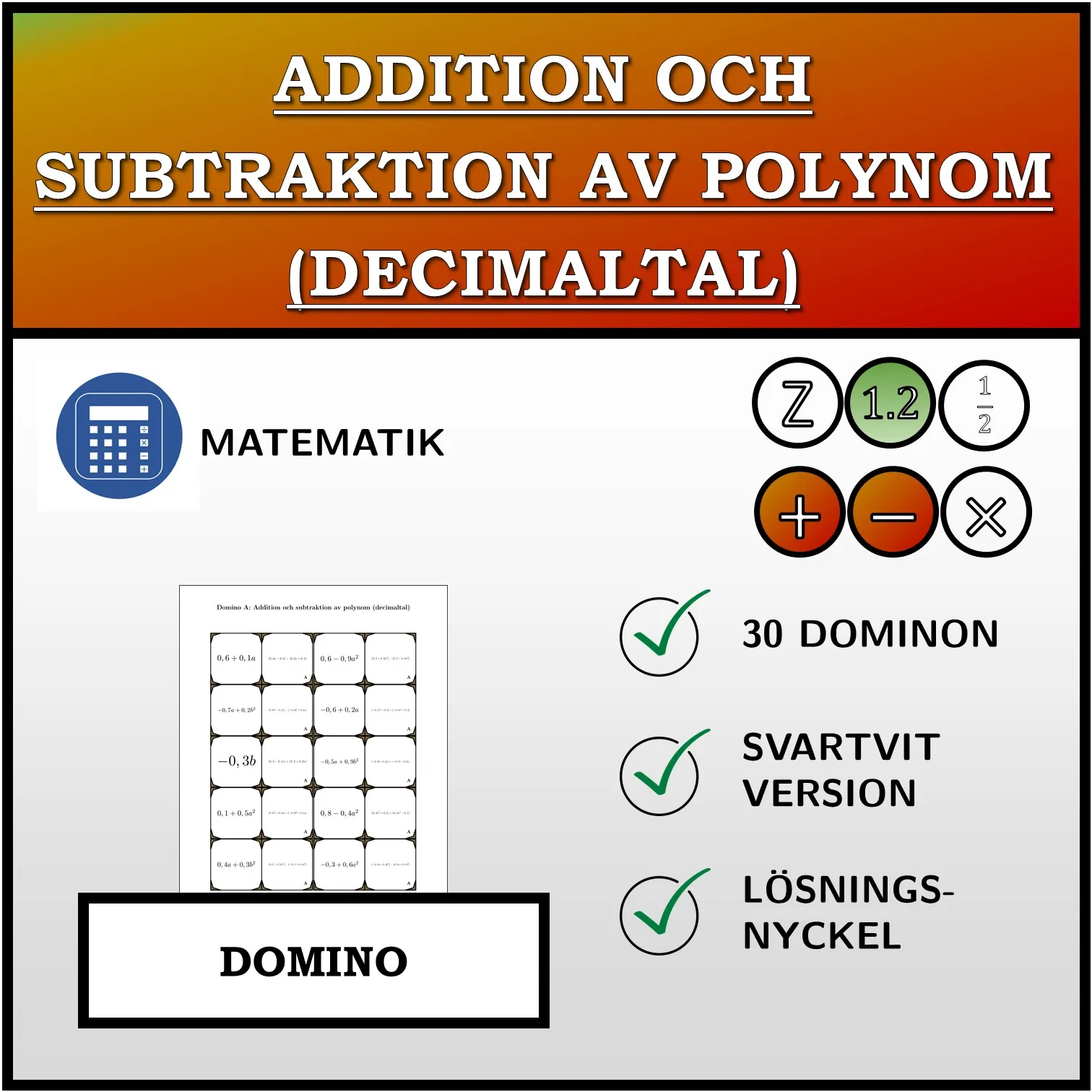 Domino: Addition och subtraktion av polynom (decimaltal)