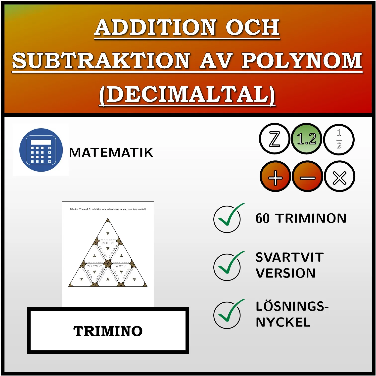 Trimino: Addition och subtraktion av polynom (decimaltal)