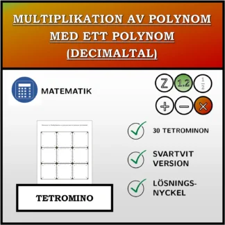 Tetromino: Multiplikation av polynom med ett polynom (decimaltal)