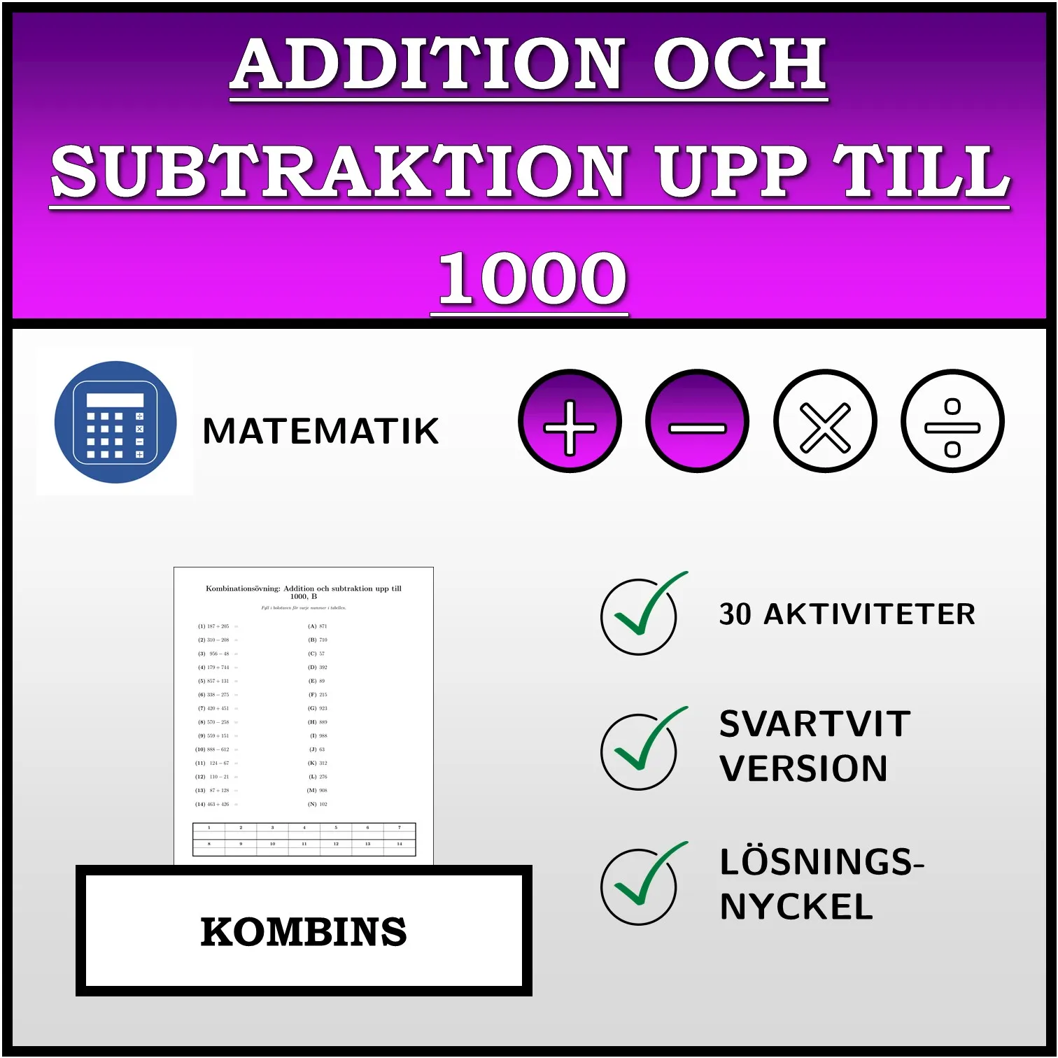 Kombinationsövning: Addition och subtraktion upp till 1000