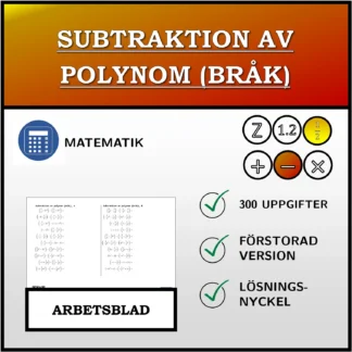 Arbetsblad: Subtraktion av polynom (bråk)