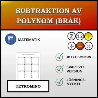 Tetromino: Subtraktion av polynom (bråk)