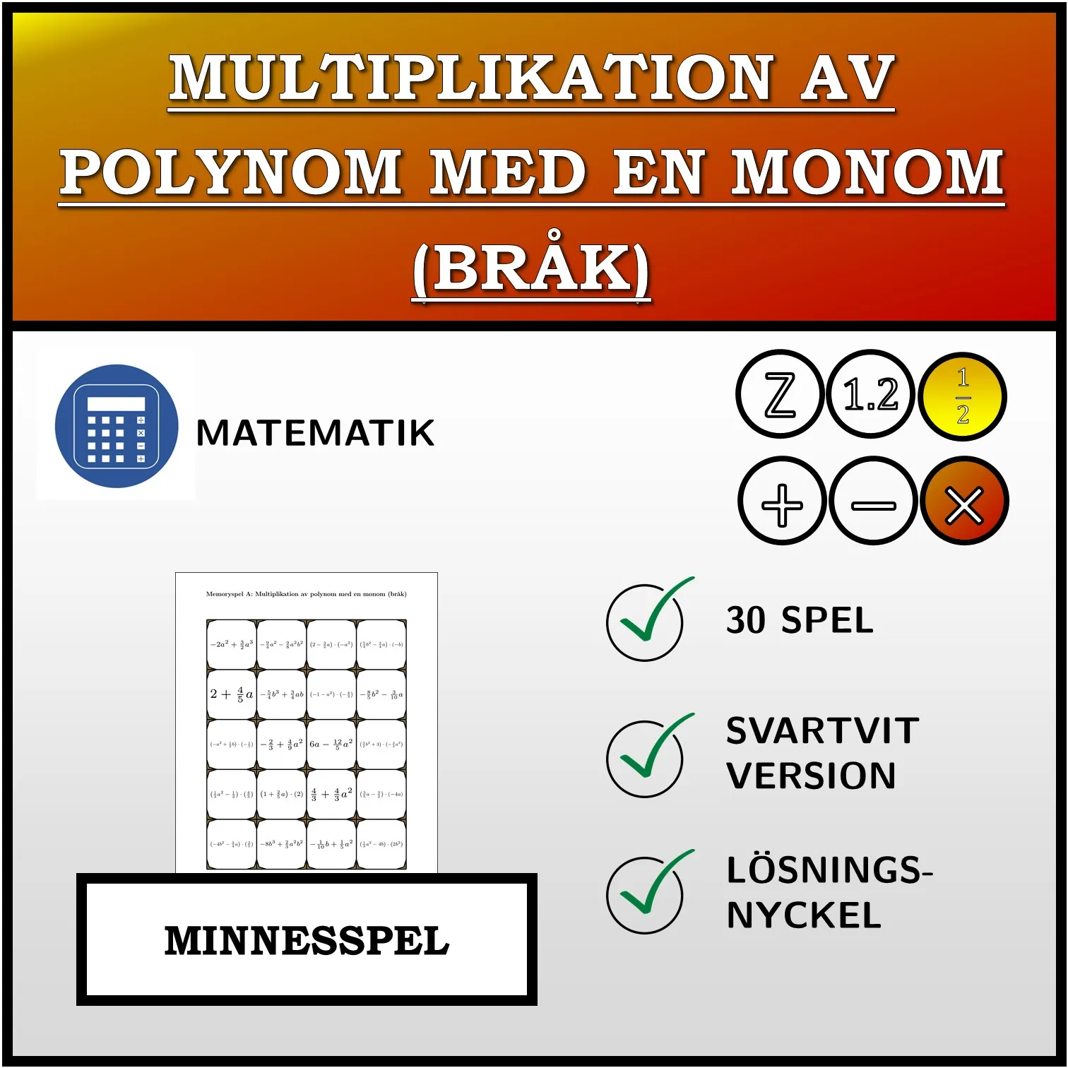 Memoryspel: Multiplikation av polynom med en monom (bråk)