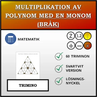 Trimino: Multiplikation av polynom med en monom (bråk)