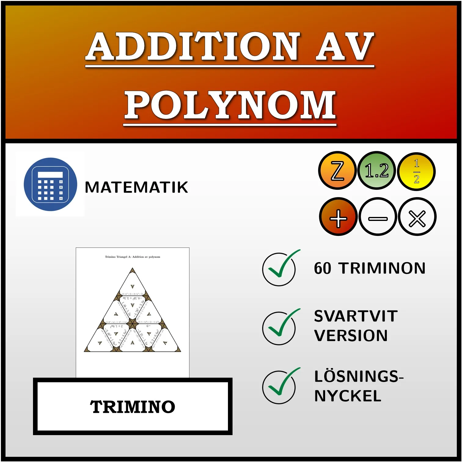 Trimino: Addition av polynom