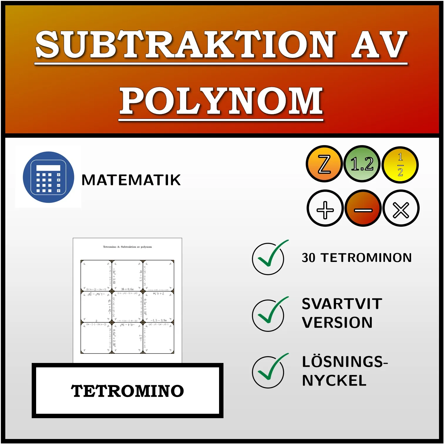 Tetromino: Subtraktion av polynom