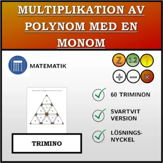 Trimino: Multiplikation av polynom med en monom