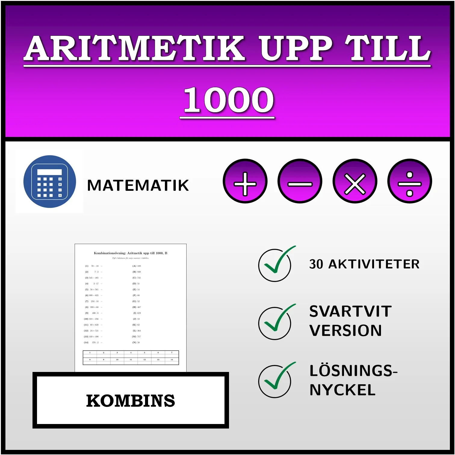 Kombinationsövning: Aritmetik upp till 1000