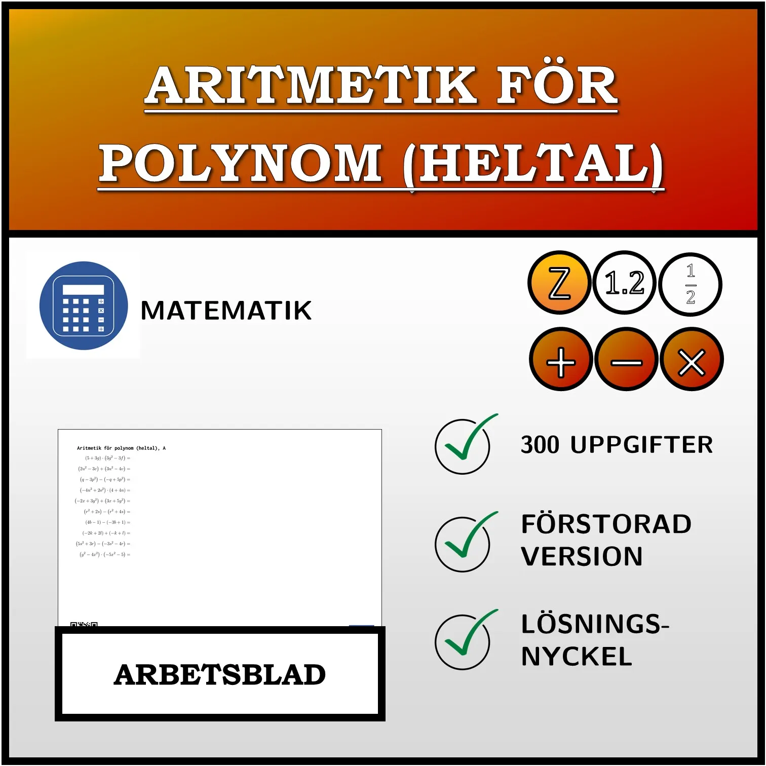 Arbetsblad: Aritmetik för polynom (heltal)