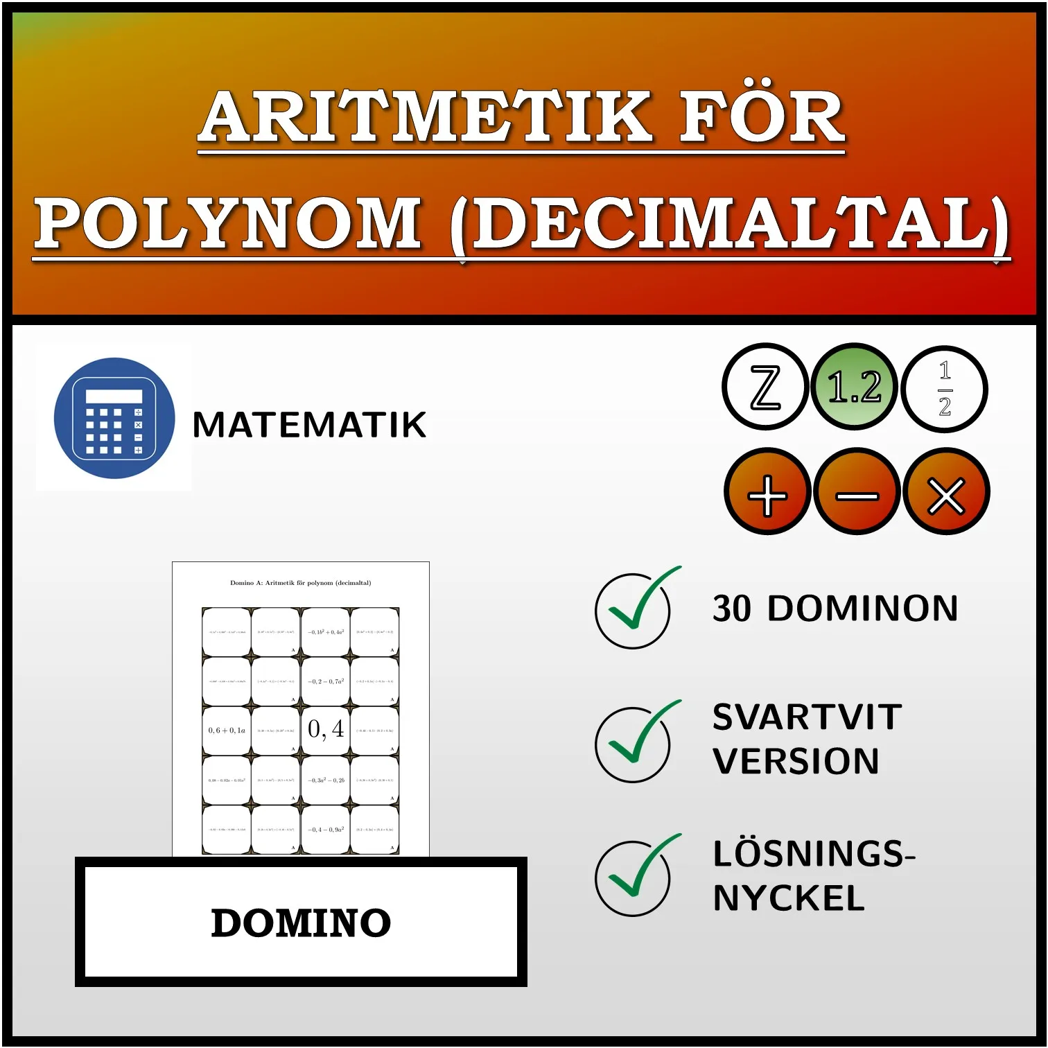Domino: Aritmetik för polynom (decimaltal)