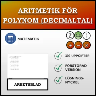 Arbetsblad: Aritmetik för polynom (decimaltal)