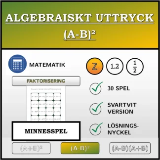 Memoryspel: Algebraiskt uttryck (A-B)², faktorisering (heltal)