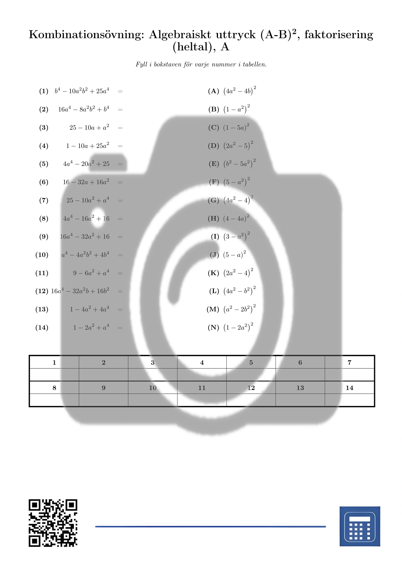 Kombinationsövning: Algebraiskt uttryck (A-B)², faktorisering (heltal) - Bild 2