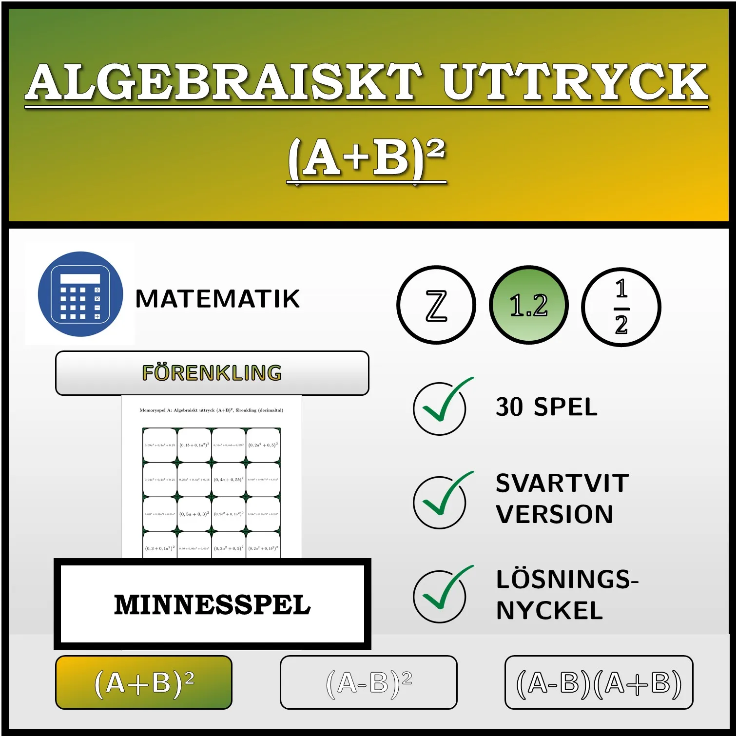 Memoryspel: Algebraiskt uttryck (A+B)², förenkling (decimaltal)