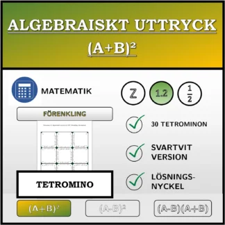 Tetromino: Algebraiskt uttryck (A+B)², förenkling (decimaltal)