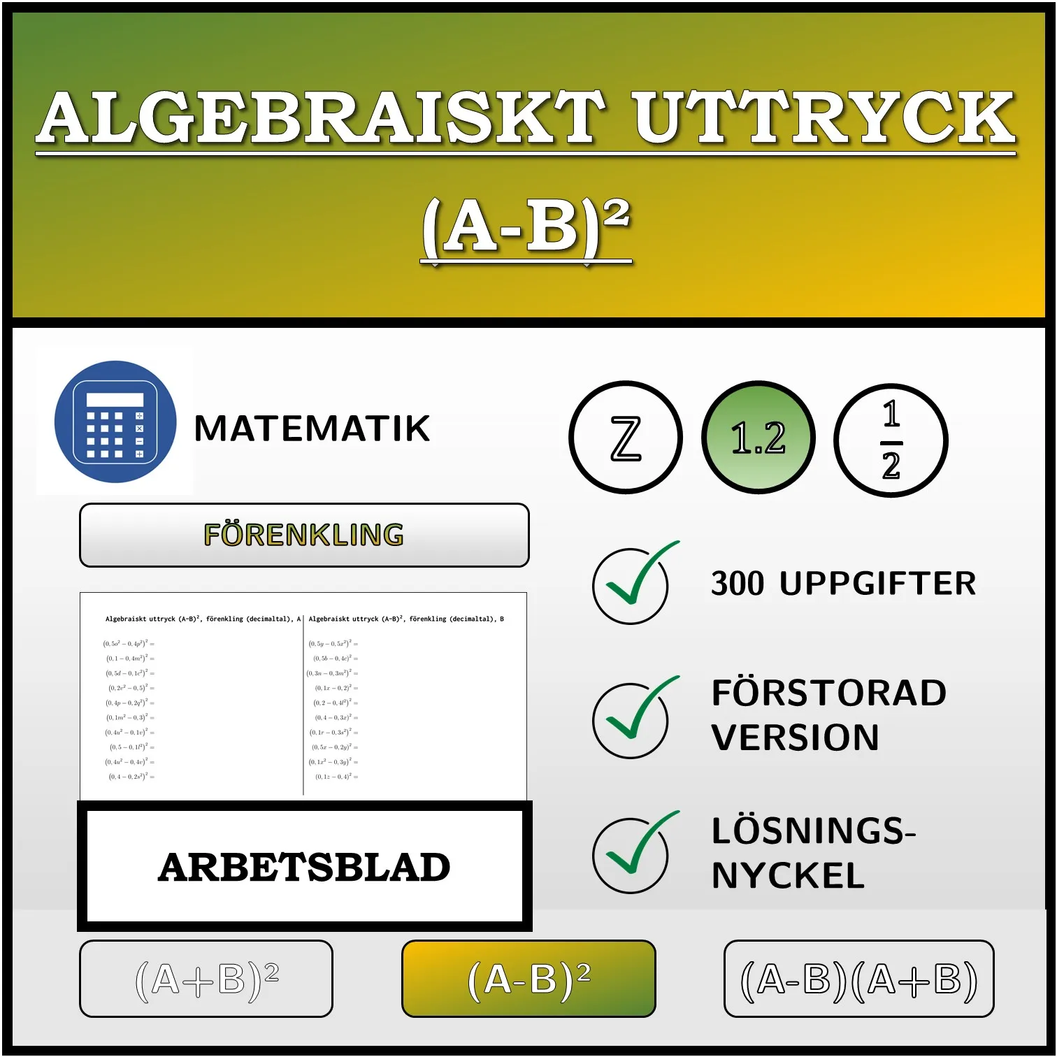 Arbetsblad: Algebraiskt uttryck (A-B)², förenkling (decimaltal)