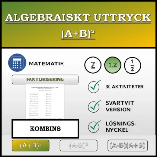 Kombinationsövning: Algebraiskt uttryck (A+B)², faktorisering (decimaltal)